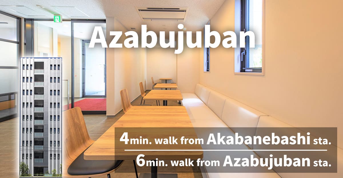 TENSHO OFFICE Azabujuban │ 4minutes walk from Akabanebashi Station,Monthly Fee from 29,700yen~