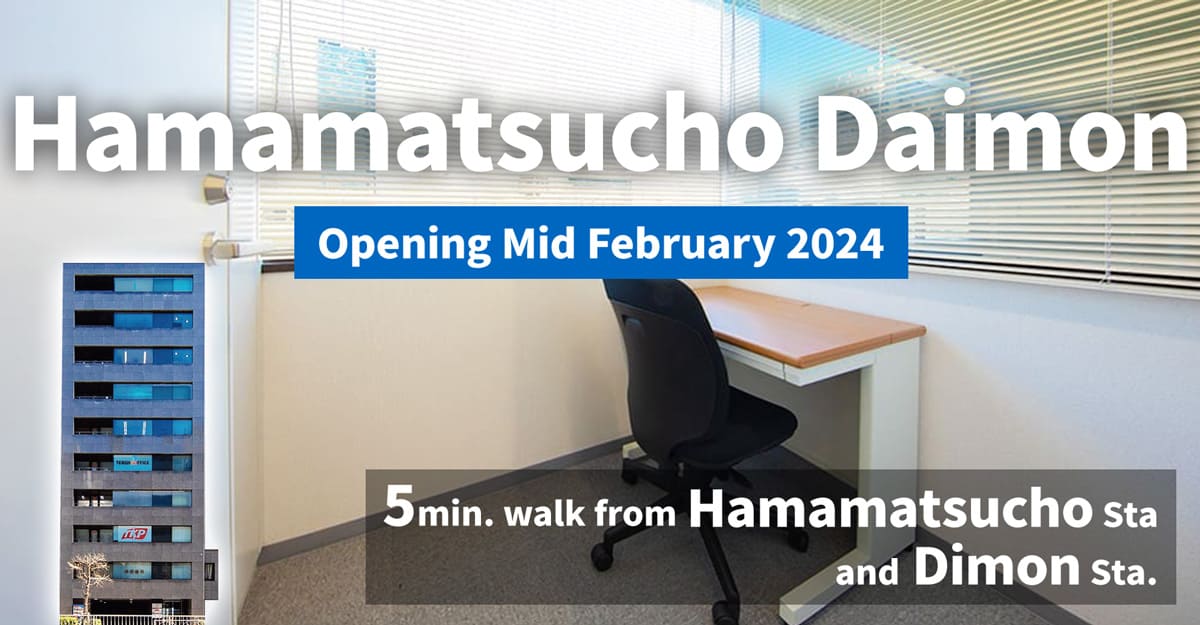 TENSHO OFFICE Hamamatsucho-Daimon │ 5minutes walk from Hamamatsucho Station, Monthly Fee from 29,700yen~