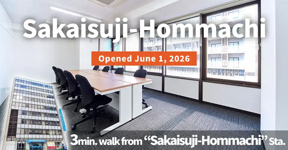 TENSHO OFFICE Sakaisuji-Hommachi│3minutes walk from Sakaisuji-Hommachi Station,Monthly Fee from 22,000yen~