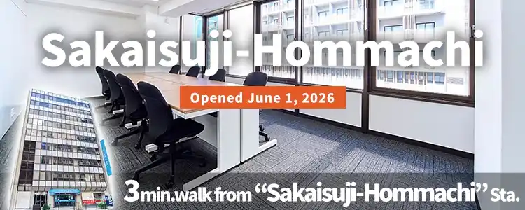 TENSHO OFFICE Sakaisuji-Hommachi│3minutes walk from Sakaisuji-Hommachi Station,Monthly Fee from 22,000yen~