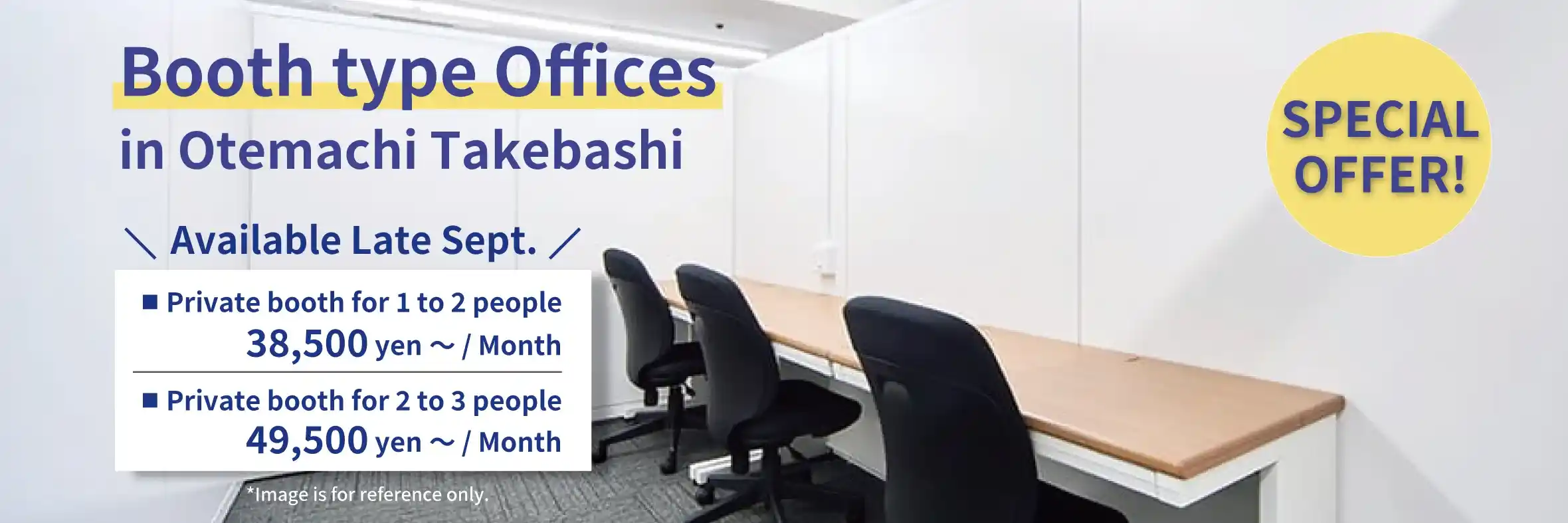 Booth type Offices in Otemachi Takebashi.