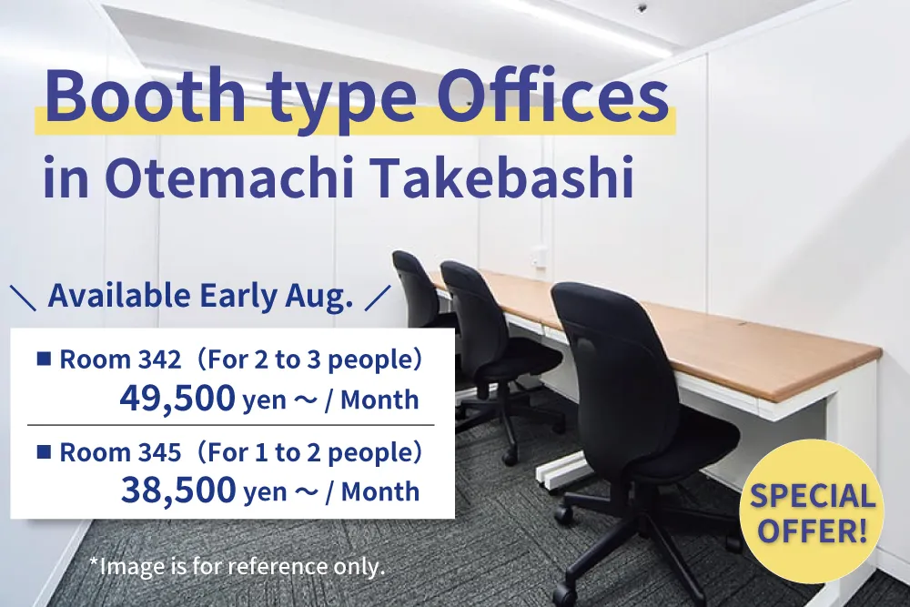Booth type Offices in Otemachi Takebashi.