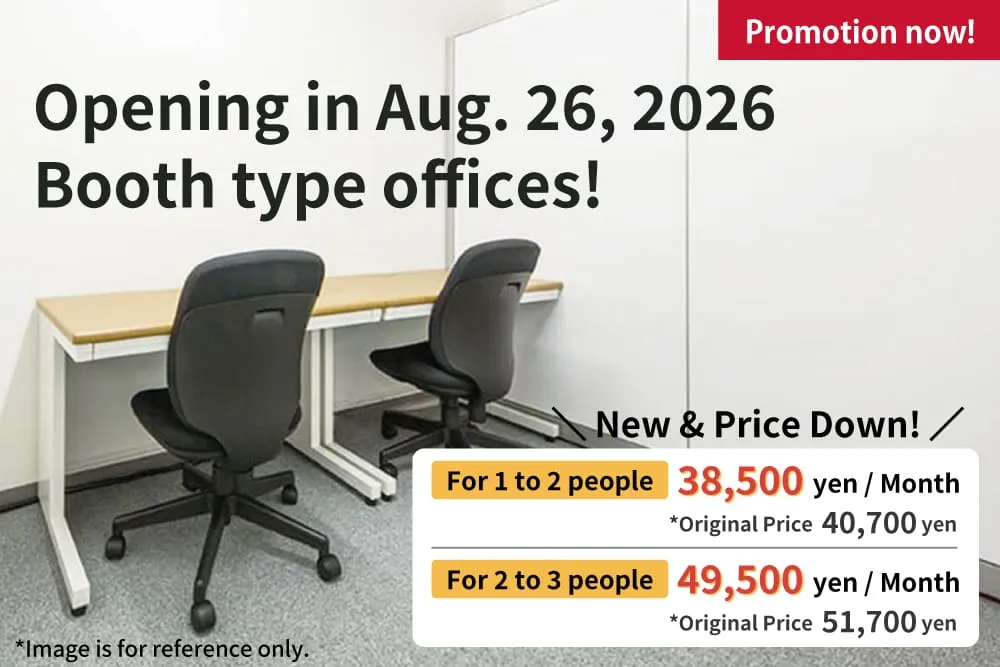Opening on Aug. 26, 2026 - Booth type offices for multiple people at TENSHO OFFICE Tennozu First Tower!